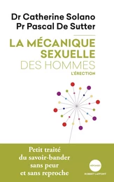 La Mécanique sexuelle des hommes - 2