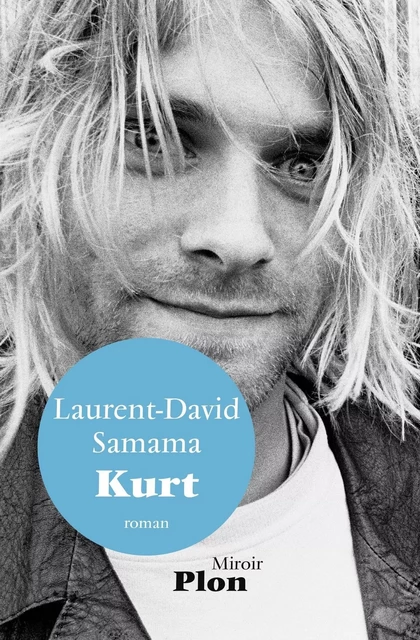 Kurt - Laurent-David Samama - Place des éditeurs