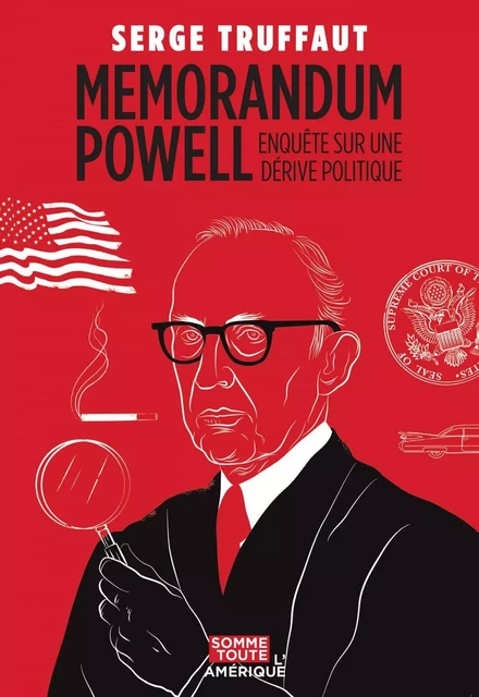 Memorandum Powell - Serge Truffaut - Productions Somme toute