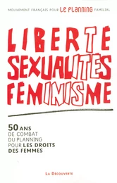 Liberté, sexualités, féminisme