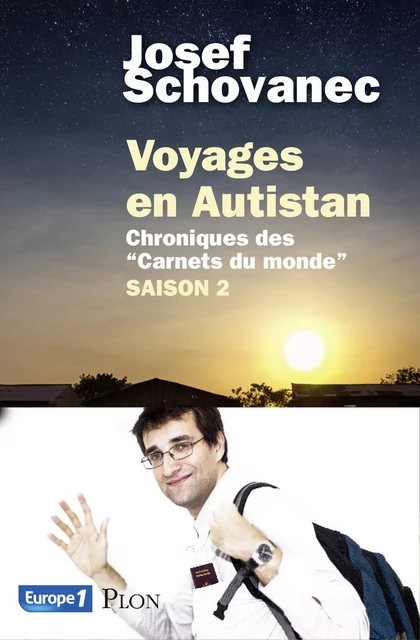 Voyages en Autistan : saison 2 - Josef Schovanec - Place des éditeurs