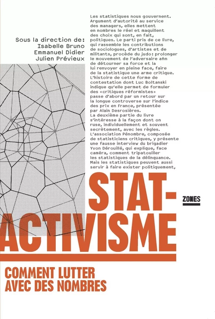 Statactivisme - Isabelle Bruno, Emmanuel Didier, Julien Prévieux - La Découverte