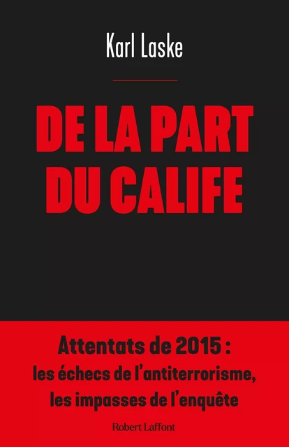 De la part du Calife - Karl Laske - Groupe Robert Laffont