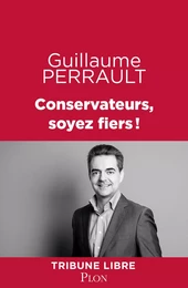 Conservateurs, soyez fiers!