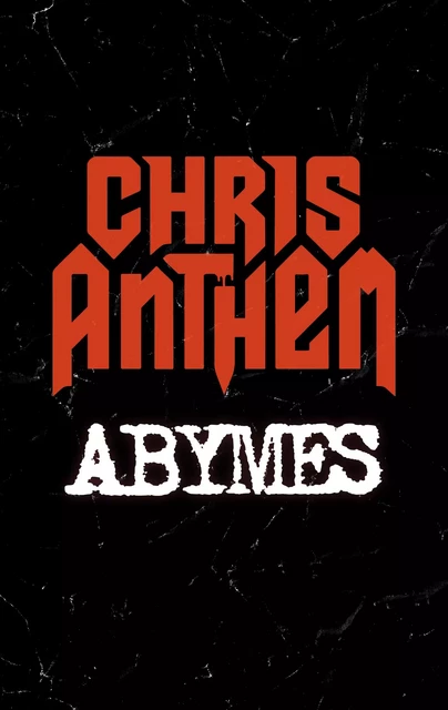 Abymes - Chris Anthem - Faute de frappe