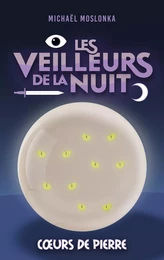 Les veilleurs de la nuit