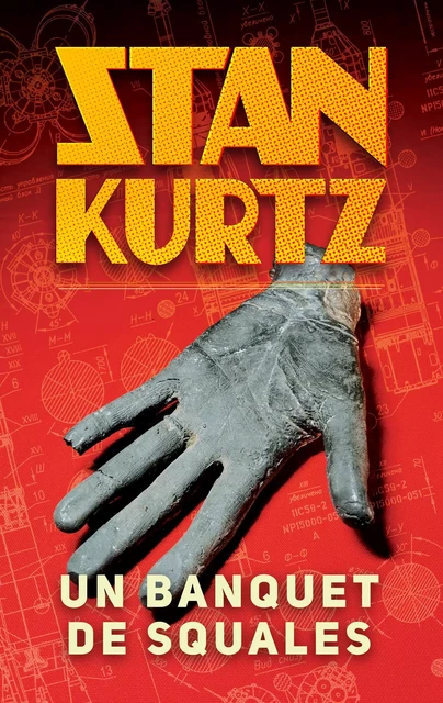 Un banquet de squales - Stan Kurtz - Faute de frappe