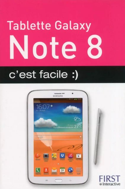 Tablette Galaxy Note 8 c'est facile - Paul Degranges - edi8