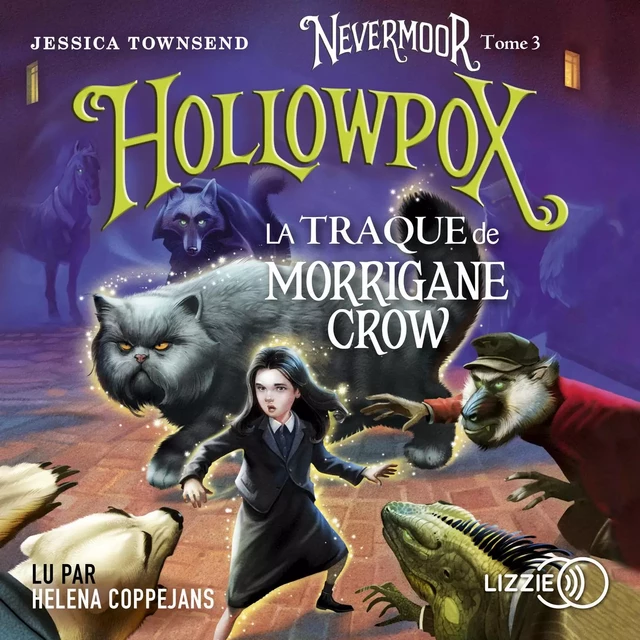 Nevermoor - Tome 3 : Hollowpox - Jessica Townsend - Univers Poche