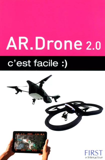 AR.Drone 2.0 C'est facile - Paul Durand Degranges - edi8