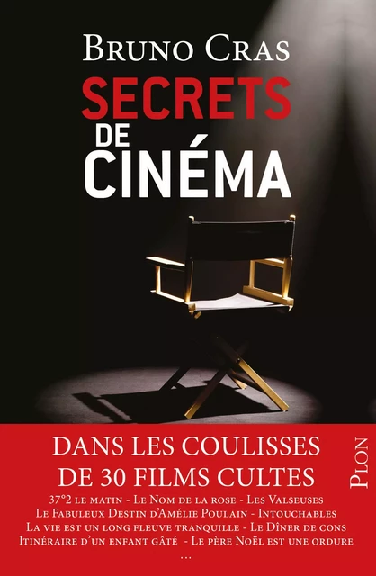 Secrets de cinéma - Bruno Cras - Place des éditeurs