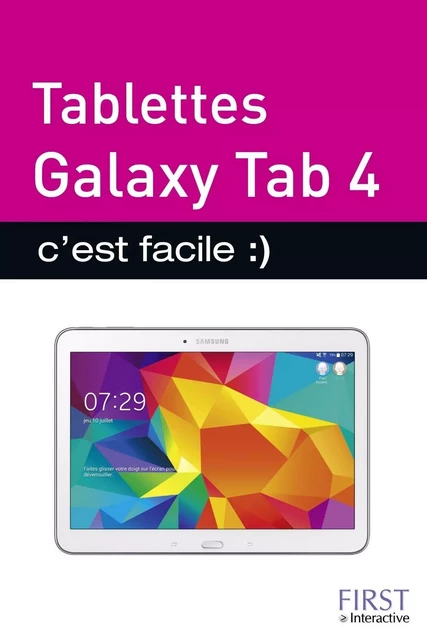 Tablettes Galaxy Tab 4 C'est facile - Paul Durand Degranges - edi8