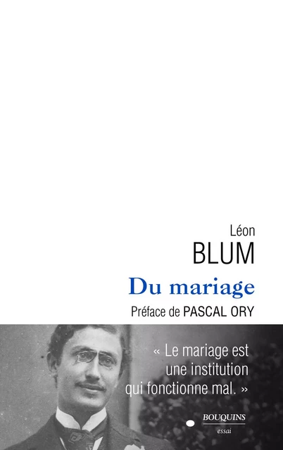 Du mariage - Léon Blum - Groupe Robert Laffont