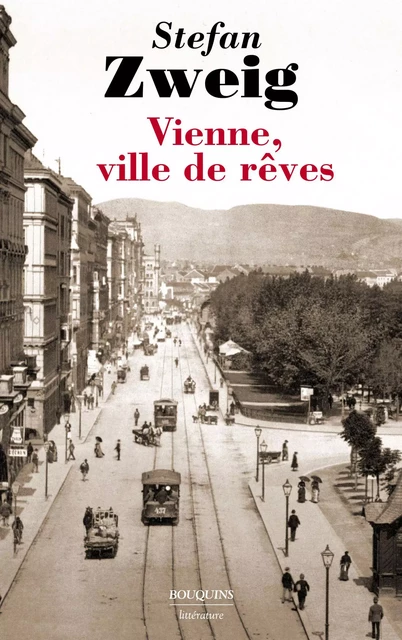 Vienne - Stefan Zweig - Groupe Robert Laffont