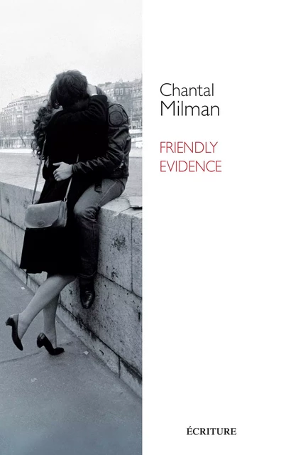 Friendly evidence (version anglaise) - Chantal Milman - L'Archipel