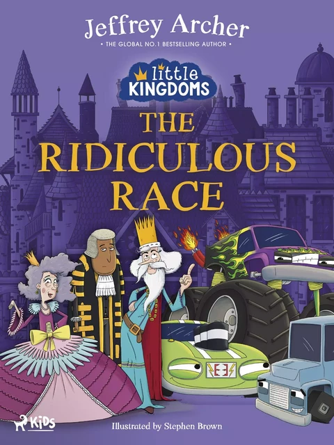 Little Kingdoms: The Ridiculous Race - Jeffrey Archer - Saga Egmont International