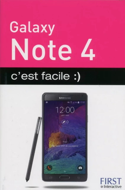 Galaxy Note 4 C'est facile - Patrick Beuzit - edi8