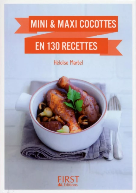 Petit Livre de - Mini et maxi cocottes en 130 recettes - Héloïse MARTEL - edi8