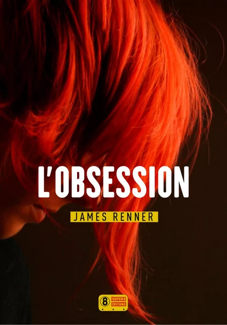 L'obsession - James Renner - Sonatine