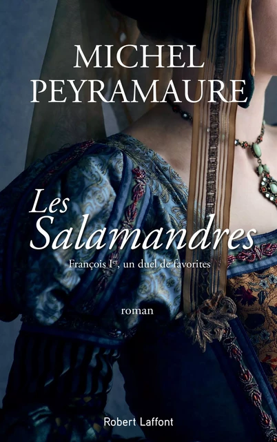 Les Salamandres - Michel Peyramaure - Groupe Robert Laffont