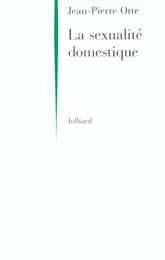 La sexualité domestique