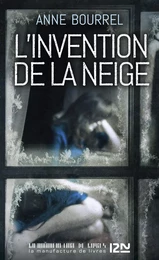 L'Invention de la neige