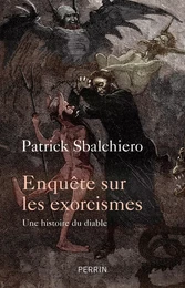 Enquête sur les exorcismes