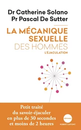 La Mécanique sexuelle des hommes - 1