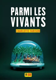 Parmi les vivants