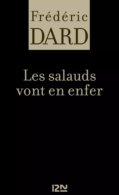 Les salauds vont en enfer - Frédéric Dard - Univers Poche