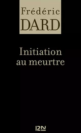 Initiation au meurtre