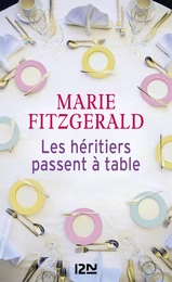 Les Héritiers passent à table