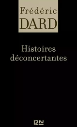 Histoires déconcertantes