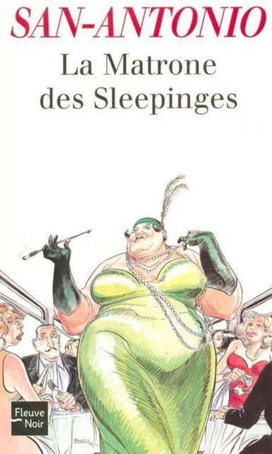 La Matrone des Sleepinges -  San-Antonio - Univers Poche