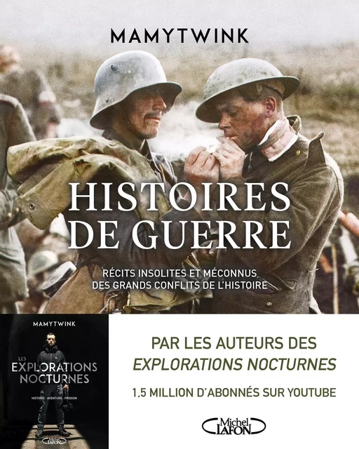 Histoires de guerre -  Mamytwink - Michel Lafon