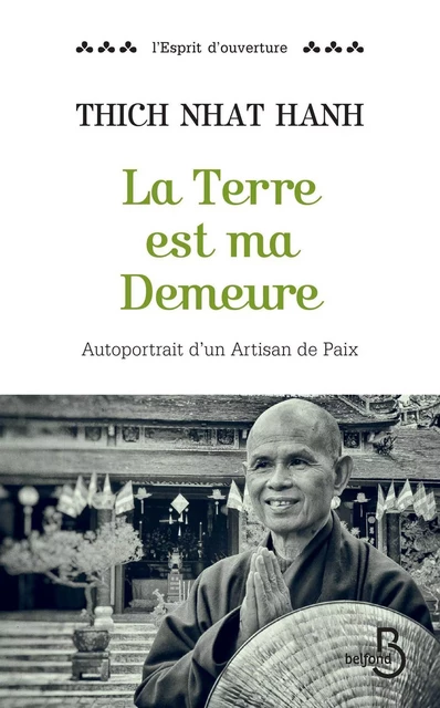 La Terre est ma demeure - Nhat Thich Hanh - Place des éditeurs