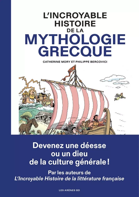 L'Incroyable histoire de la mythologie grecque - Catherine Mory - Groupe Margot