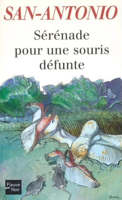 Sérénade pour une souris défunte -  San-Antonio - Univers Poche