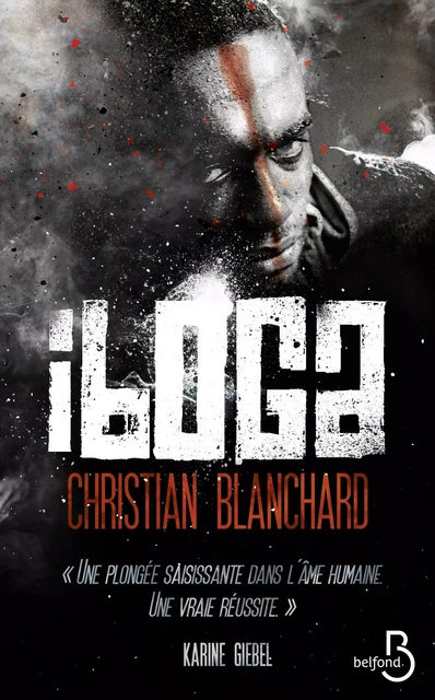 Iboga - Christian Blanchard - Place des éditeurs