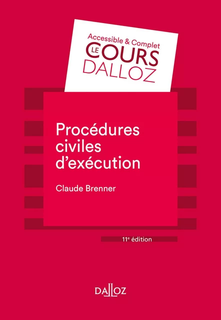 Procédures civiles d'exécution. 11e éd. - Claude Brenner - Groupe Lefebvre Dalloz