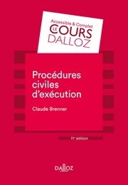 Procédures civiles d'exécution. 11e éd.