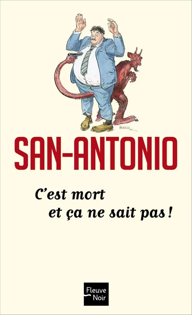 C'est mort et ça ne sait pas -  San-Antonio - Univers Poche