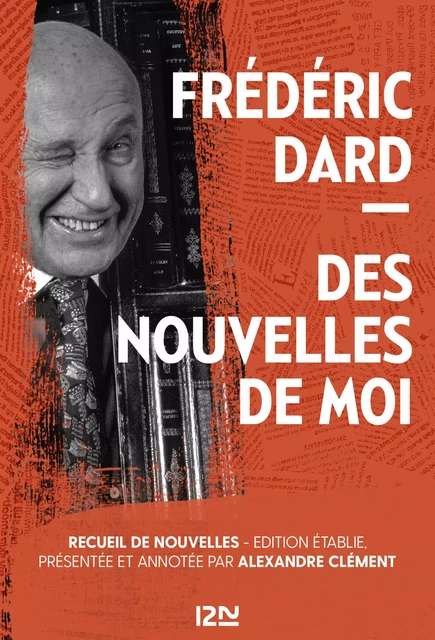 Des nouvelles de moi - Frédéric Dard - Univers Poche