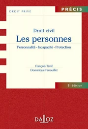 Droit civil. Les personnes. Personnalité - Incapacité - Protection epub 2 (N)