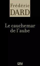 Le cauchemar de l'aube