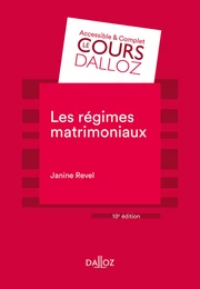 Les régimes matrimoniaux. 10e éd.