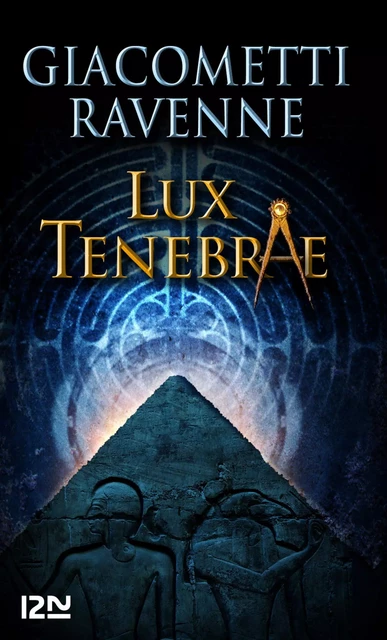 Lux Tenebrae - Éric Giacometti, Jacques Ravenne - Univers Poche