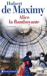 Alice, la flamboyante