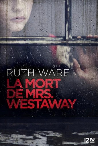 La Mort de Mrs Westaway - Ruth Ware - Univers Poche