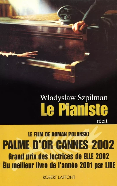 Le Pianiste - Wladyslaw Szpilman - Groupe Robert Laffont